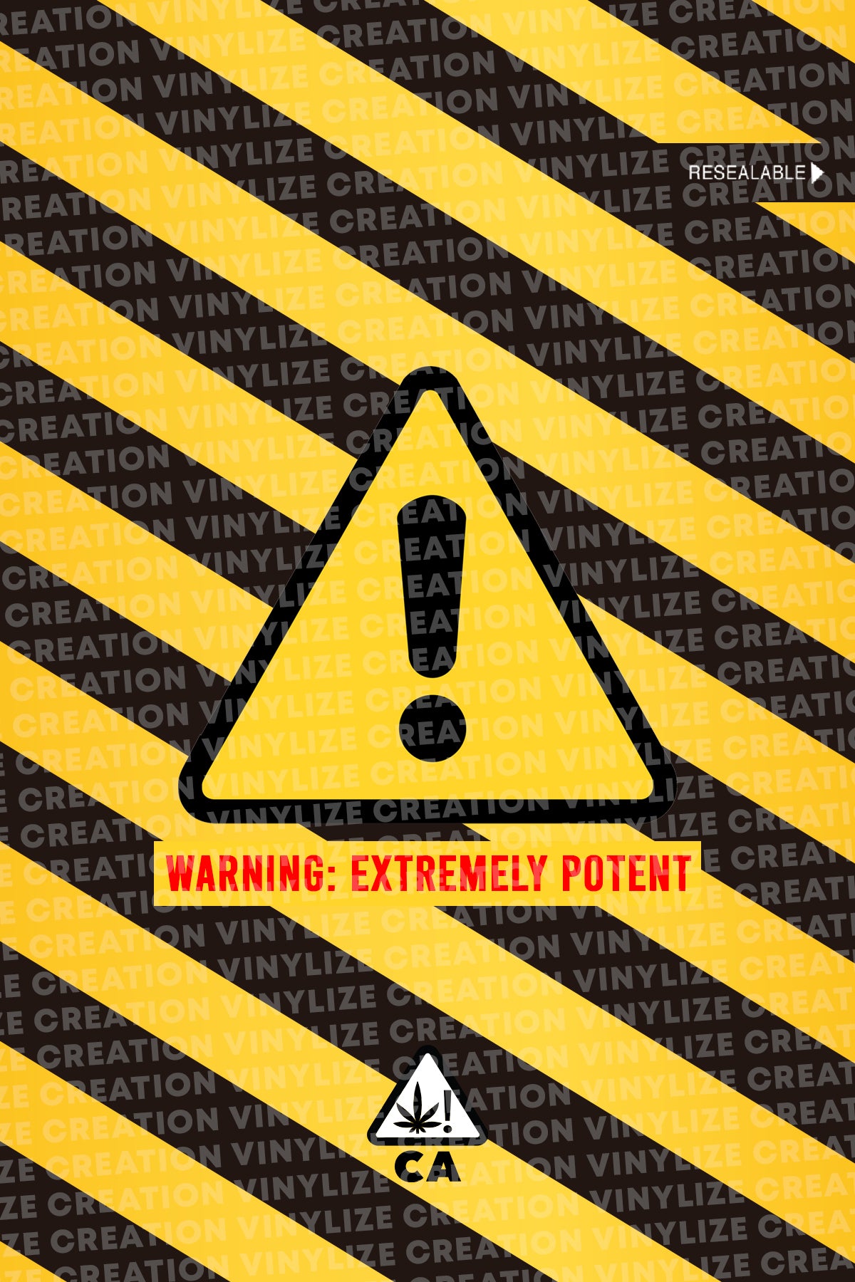 Custom Mylar Bag - EXTREMELY POTENT